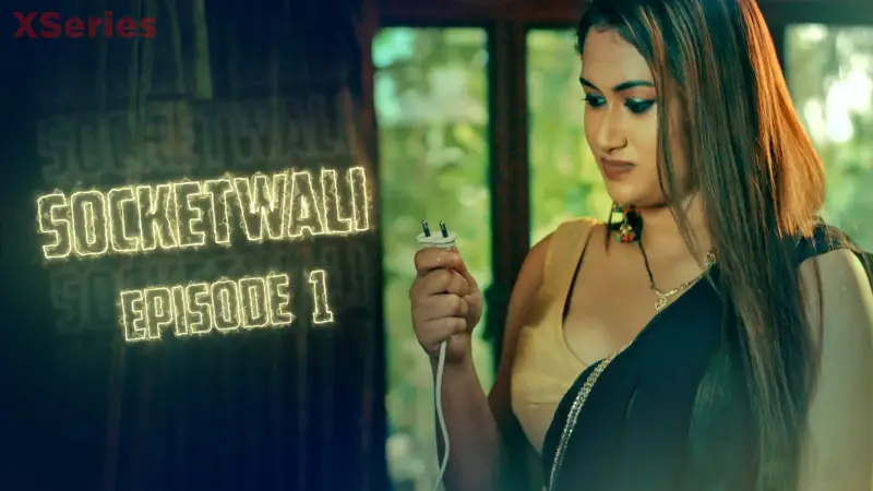 Socket Wali Episode 1 poster
