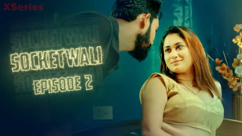 Socket Wali Episode 2 poster