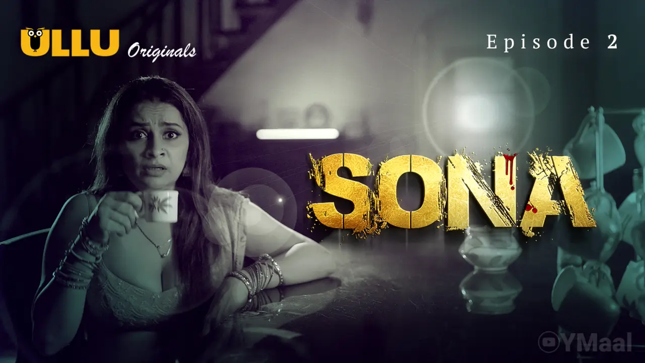Sona Episode 2 poster