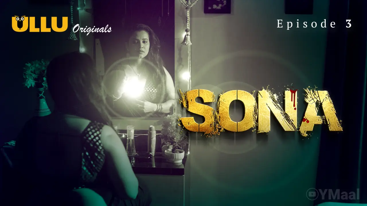 Sona Episode 3 poster