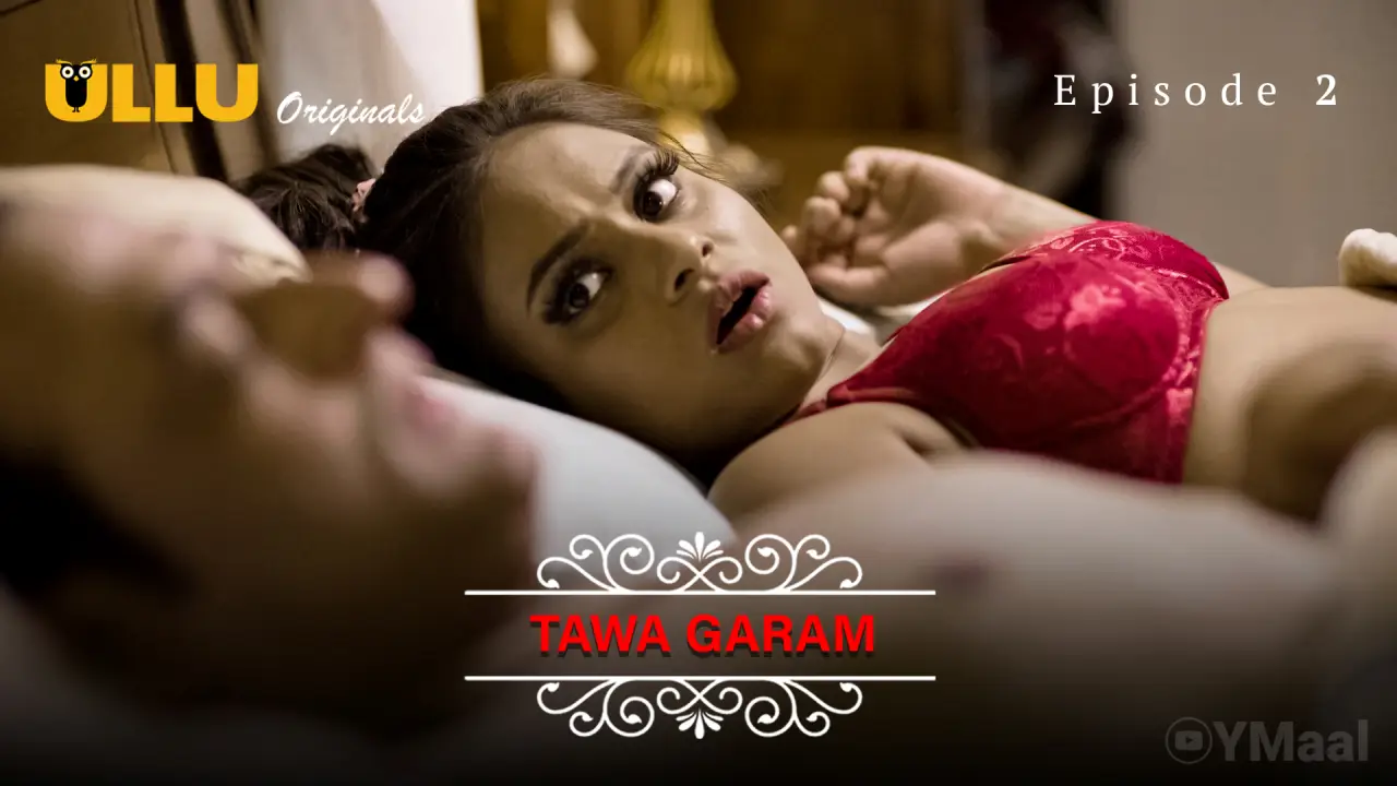 Tawa Garam Episode 2 poster