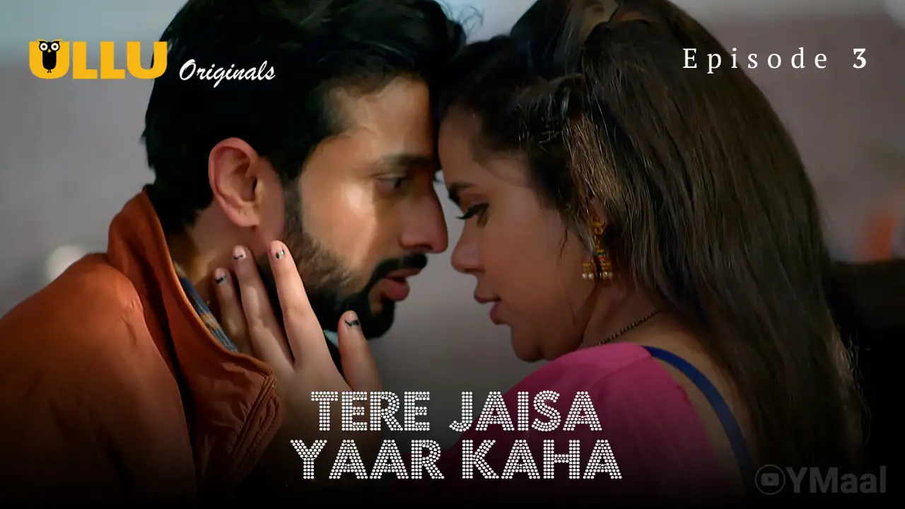 Tere Jaisa Yaar Kaha Episode 3 poster