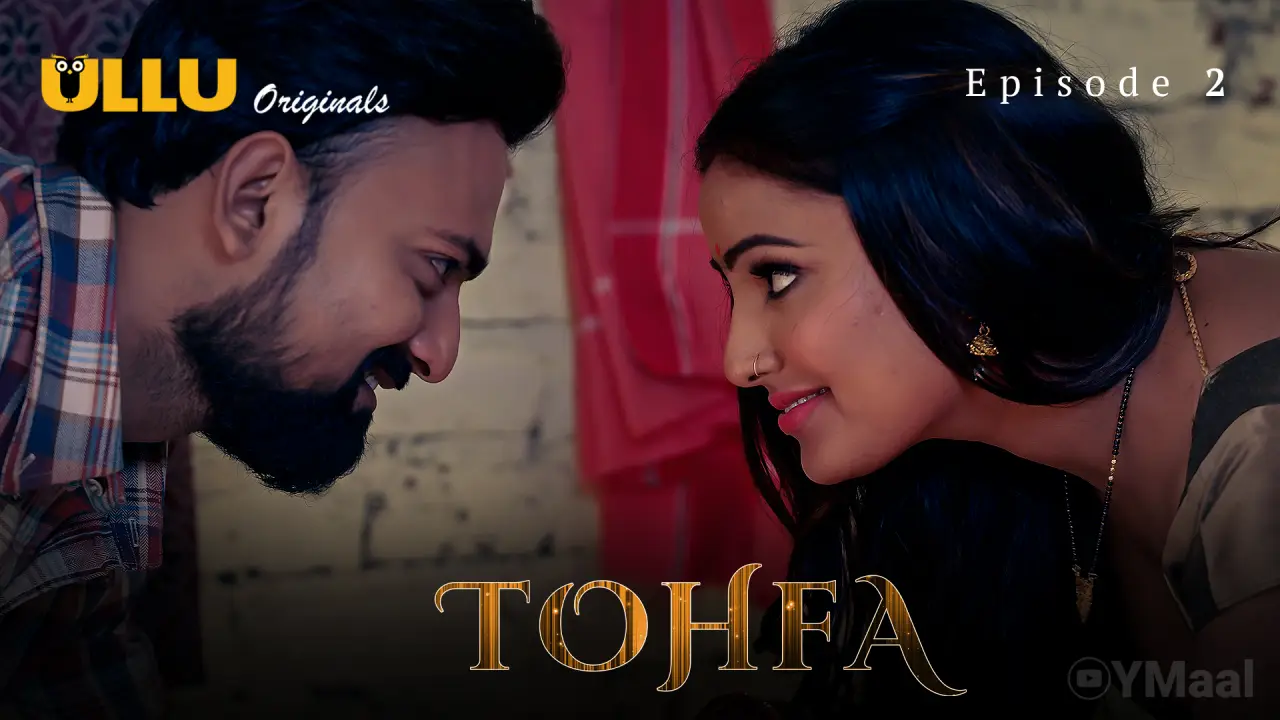 Tohfa Episode 2 poster