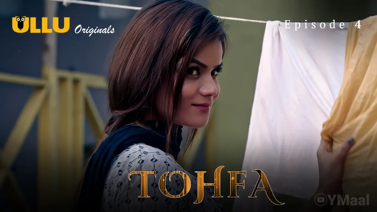 Tohfa Episode 4 poster