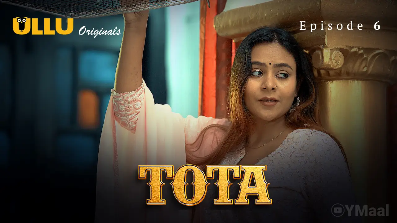 Tota Episode 6 poster