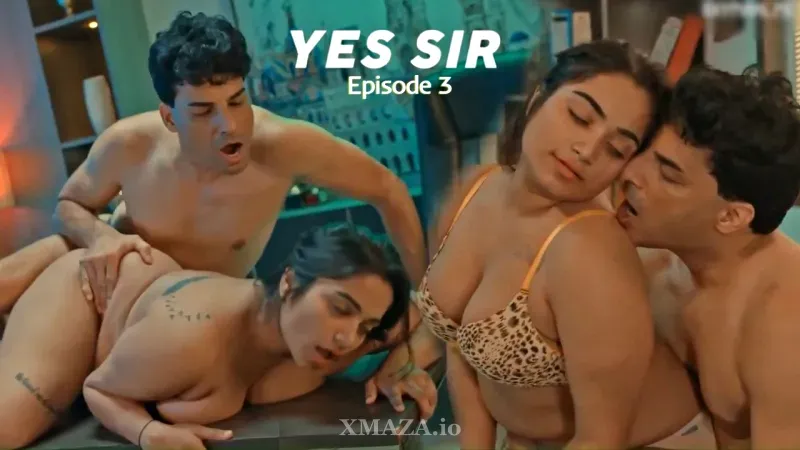 Yes Sir Episode 3 poster